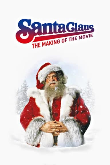 Santa Claus: The Making of the Movie