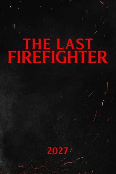 The Last Firefighter