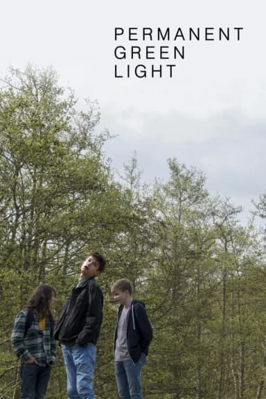 Permanent Green Light
