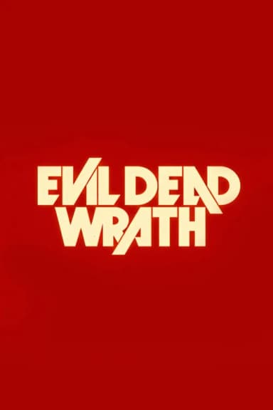 Evil Dead Wrath