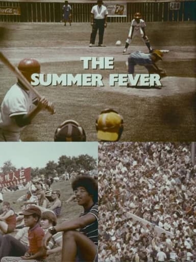 The Summer Fever