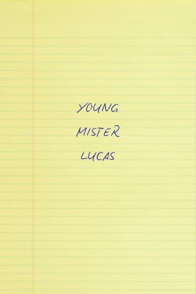 Young Mr. Lucas