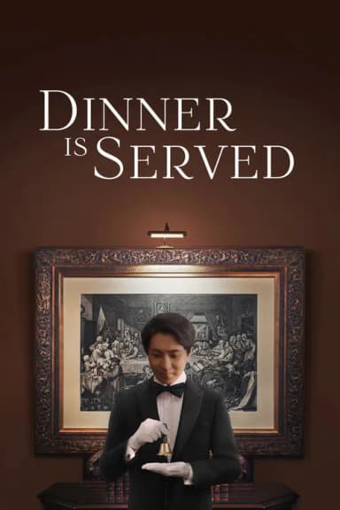 Dinner Is Served