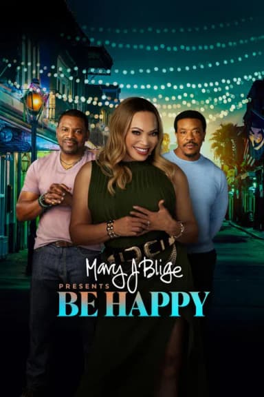 Mary J. Blige Presents Be Happy