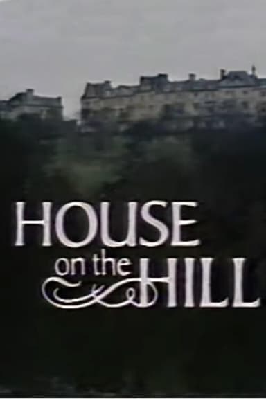 House on the Hill