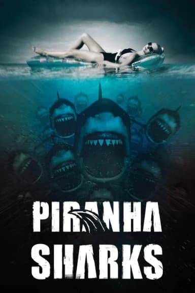 Piranha Sharks