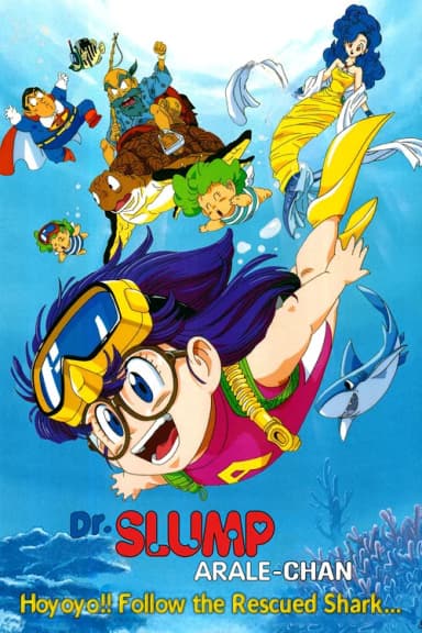 Dr. Slump and Arale-chan: Hoyoyo!! Follow the Rescued Shark...