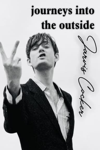 Journeys into the Outside with Jarvis Cocker