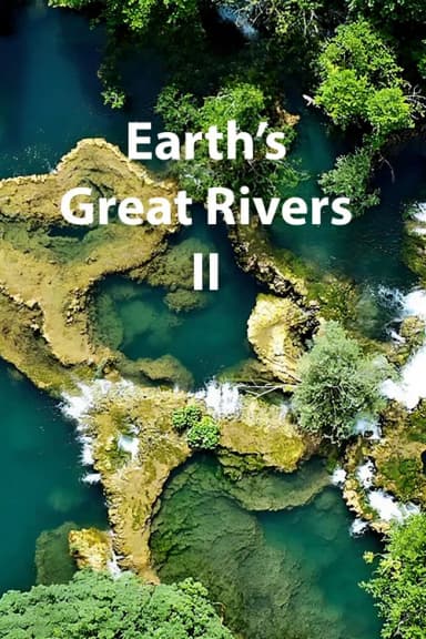 Earth's Great Rivers II