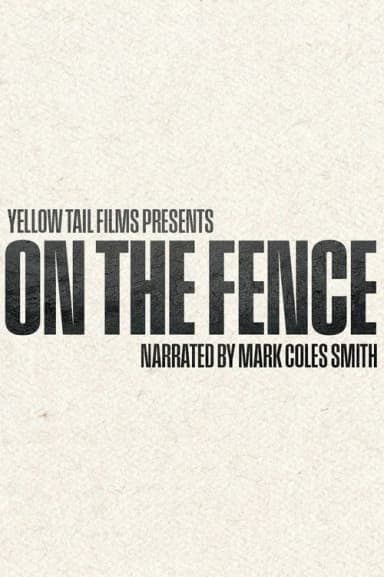 On the Fence