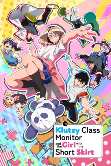 The Klutzy Class Monitor and the Girl with the Short Skirt