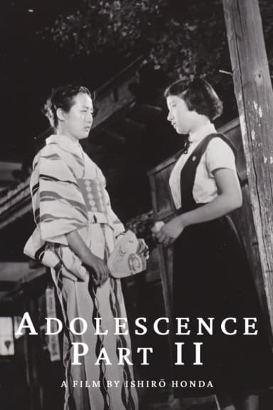 Adolescence Part II