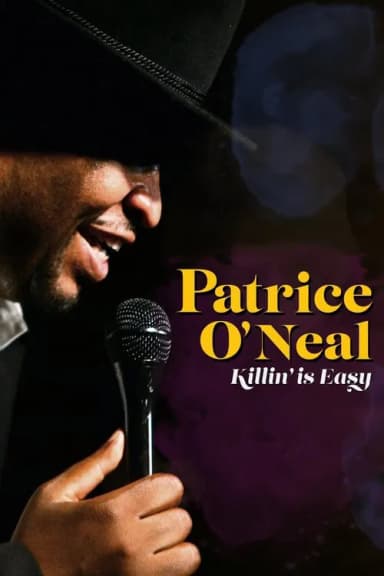 Patrice O'Neal: Killing Is Easy