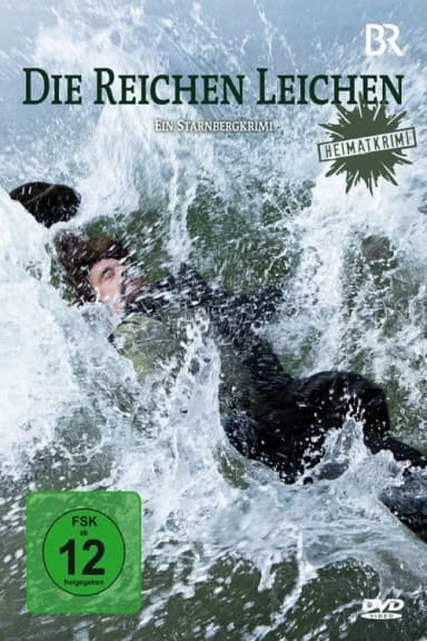 Wealthy Corpses: A Crime Story from Starnberg