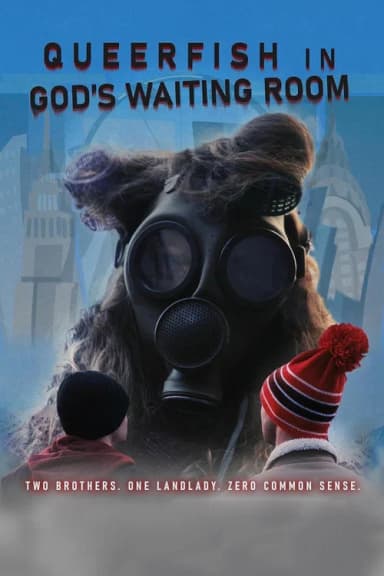 Queer Fish in God's Waiting Room