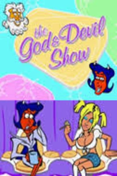The God & Devil Show