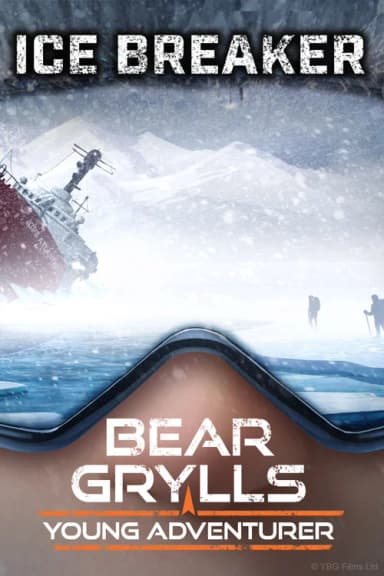 Bear Grylls, Young Adventurer: Icebreaker