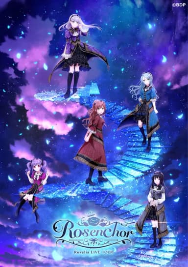 Roselia LIVE TOUR「Rosenchor」大阪特別公演 Day 1