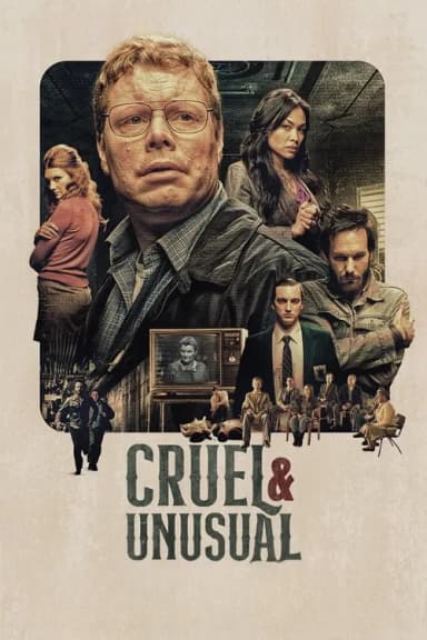 Cruel & Unusual