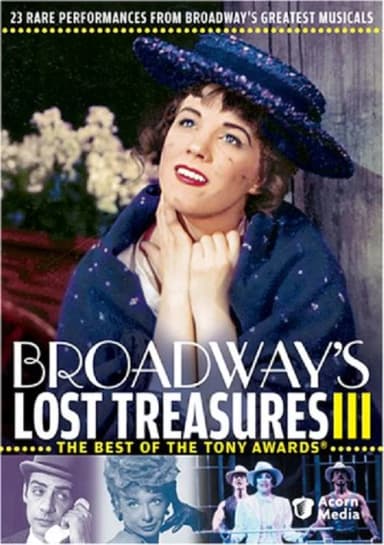 Broadway's Lost Treasures III: The Best of The Tony Awards