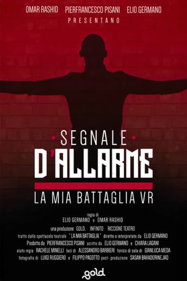 Segnale d'Allarme | La mia battaglia VR