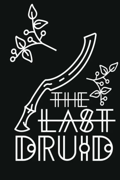 The Last Druid