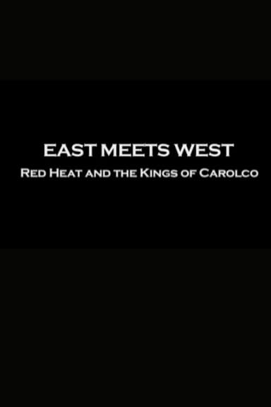 East Meets West: "Red Heat" and the Kings of Carolco