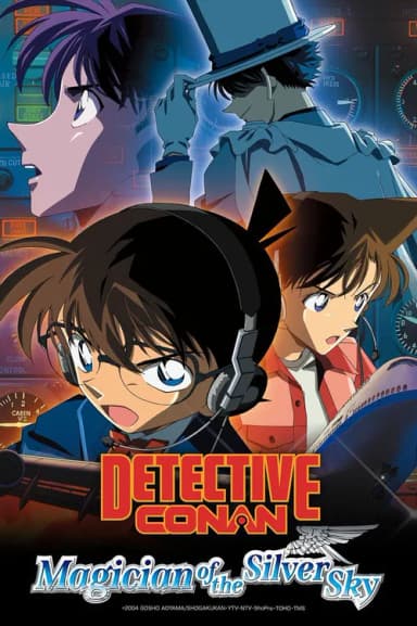 Detective Conan: Magician of the Silver Sky