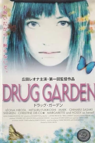 Drug Garden