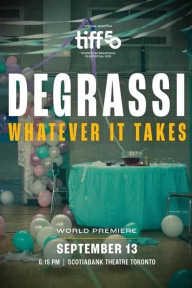 Degrassi: Whatever It Takes