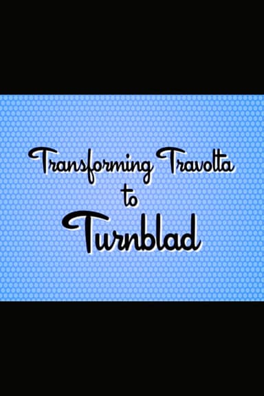 Hairspray: Transforming Travolta to Turnblad