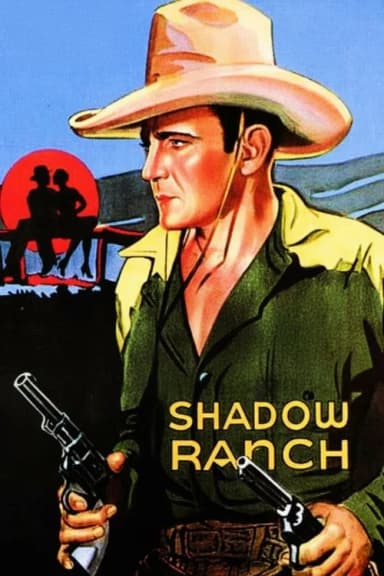 Shadow Ranch