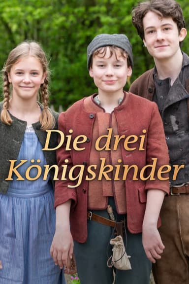 Die drei Königskinder