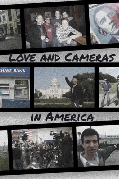 Love and Cameras in America