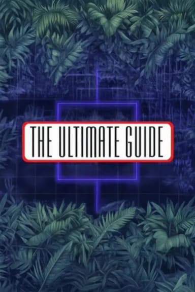 The Ultimate Guide